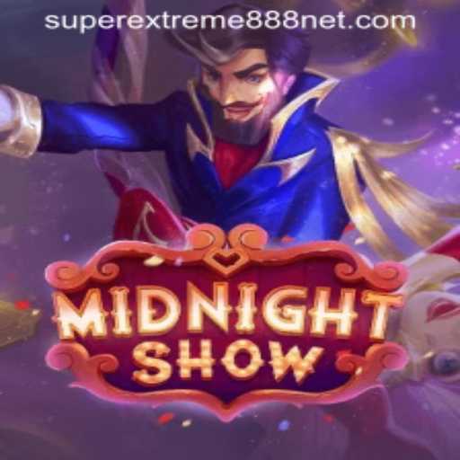 Delving into MidnightShow: The Ultimate Gaming Experience with SuperExtreme888